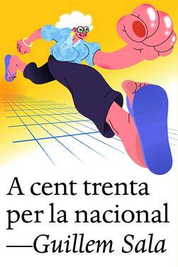 A cent trenta per la nacional | 9791387672003 | Sala, Guillem | Librería Sendak