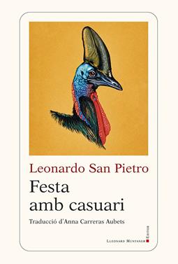 Festa amb casuari | 9788410377998 | San Pietro, Leonardo | Llibreria Sendak