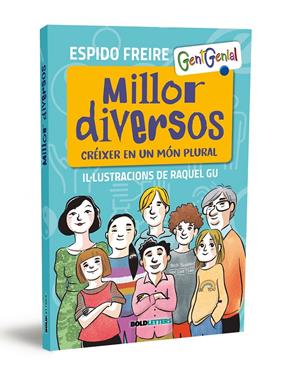 Millor diversos | 9788418246562 | Freire, Espido/Gu, Raquel | Llibreria Sendak