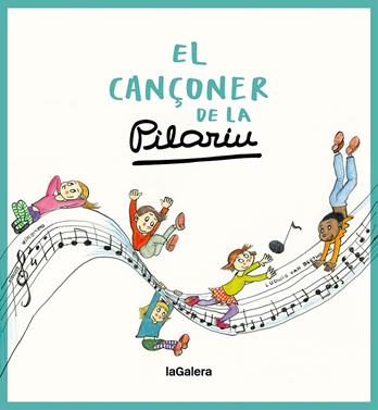 El cançoner de la Pilarin | 9788424675257 | Bayés de Luna, Pilarin | Llibreria Sendak