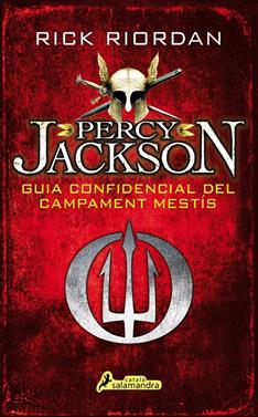 Percy Jackson. Guia confidencial del campament méstis | 9788416310296 | Riordan, Rick | Librería Sendak