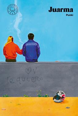 Punki (Nueva edición) | 9788410323292 | Juarma | Llibreria Sendak