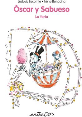 Óscar y Sabueso. La feria | 9788418900068 | Lecomte, Ludovic | Llibreria Sendak