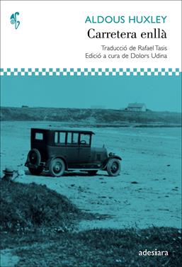 Carretera enllà | 9788492405749 | Huxley, Aldous | Llibreria Sendak