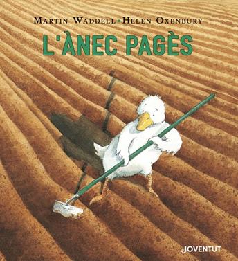 L'ànec pagès | 9788426145727 | Waddell, Martin | Llibreria Sendak