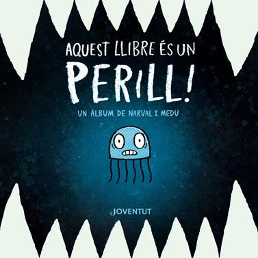 Aquest llibre és un perill! | 9788426149374 | Clanton, Ben | Llibreria Sendak