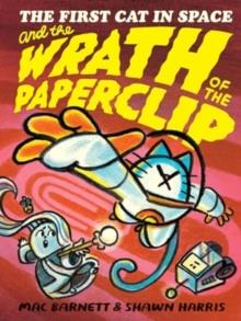 The First Cat in Space and the Wrath of the Paperclip | 9780063315280 | Shawn Harris | Llibreria Sendak