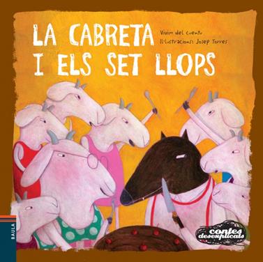 La cabreta i els set llops | 9788447927029 | Vivim del Cuentu | Librería Sendak