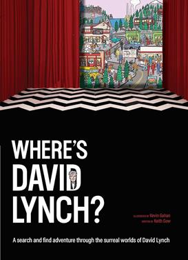 Where's David Lynch? | 9781923239784 | Keith Gow | Librería Sendak