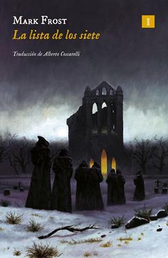 La lista de los siete | 9791387641078 | Frost, Mark | Llibreria Sendak