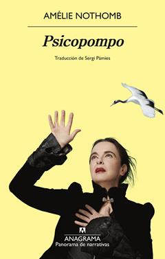 Psicopompo | 9788433949233 | Nothomb, Amélie | Llibreria Sendak
