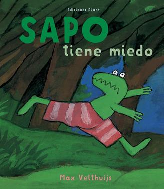 Sapo tiene miedo | 9788494573699 | Max Velthuijs | Llibreria Sendak