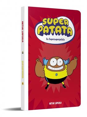 Superpatata 6 - Supersuperpatata | 9788448874650 | Laperla, Artur | Llibreria Sendak