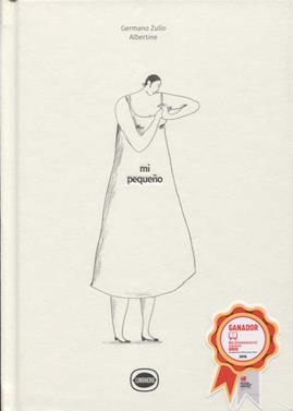 Mi pequeño | 9789874573650 | Zullo, Germano / Albertine | Llibreria Sendak