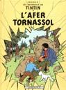 Les aventures de Tintín. L'afer Tornassol | 9788426110602 | HERGE-TINTIN CATALAN | Librería Sendak