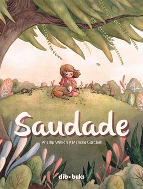 Saudade | 9788418266119 | William, Phellip | Llibreria Sendak