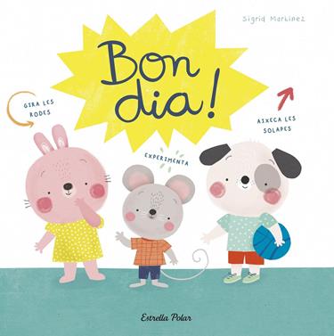 Bon dia! | 9788491379904 | Martínez, Sigrid | Llibreria Sendak