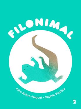 Filonimal 4. El Llangardaix de Heidegger | 9788412994926 | Brière-Haquet, Alice | Librería Sendak