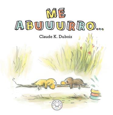 Me aburro | 9788417552633 | K. Dubois, Claude | Llibreria Sendak