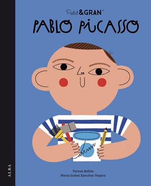 Petit & Gran Pablo Picasso | 9788490658550 | Sánchez Vegara, María Isabel | Llibreria Sendak
