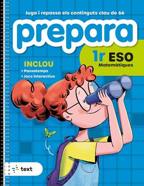Prepara 1r ESO Matemàtiques | 9788441235823 | Díez Sardà, Lluís; Martorell i Sabaté, Eduard; Miquel i Rigual, Joan | Llibreria Sendak