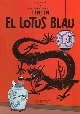 Les aventures de Tintín. El Lotus Blau | 9788426111852 | HERGE-TINTIN CATALAN | Llibreria Sendak