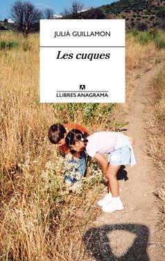 Les cuques | 9788433915856 | Guillamon, Julià | Llibreria Sendak