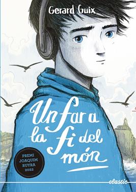 Un far a la fi del món | 9788419478344 | GUIX BADOSA, GERARD | Llibreria Sendak