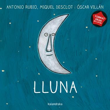 Lluna (format gran) | 9788410387386 | Rubio, Antonio | Llibreria Sendak