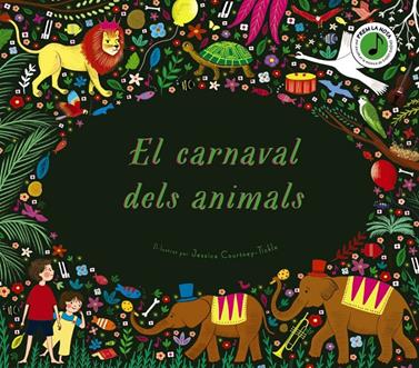 El carnaval dels animals | 9788413490670 | Flint, Katy | Llibreria Sendak