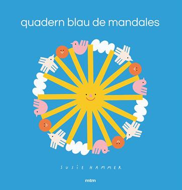 Quadern blau de mandales | 9788417165598 | Hammer, Susie | Llibreria Sendak