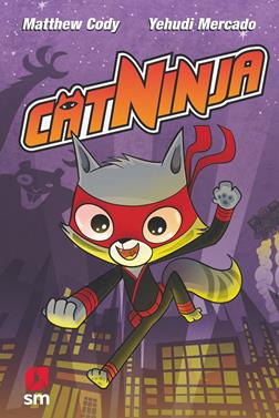 Catninja | 9788411823210 | Cody, Matthew | Llibreria Sendak