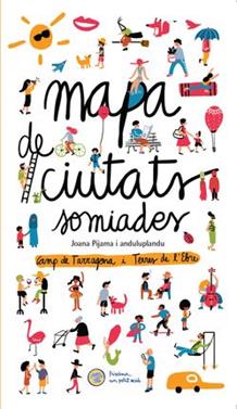 Mapa de ciutats somiades | 9788469762653 | Rioné Tortajada, Joan | Llibreria Sendak