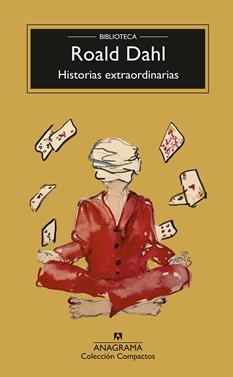 Historias extraordinarias | 9788433922007 | Dahl, Roald | Llibreria Sendak