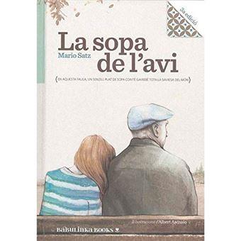 La sopa de l'avi | 9788494584381 | Satz Tetelbaum, Mario | Llibreria Sendak
