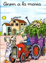 Anem a la masia (b, v, r, rr) | 9788476023488 | Pilarín Bayés/Montse Canudas i Febrer/Adelina Palacín/Josep Tió/Assumpta Verdaguer i Dodas | Llibreria Sendak