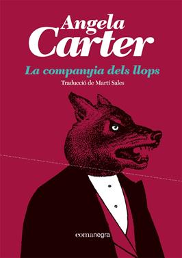 La companyia dels llops | 9788419590527 | Carter, Angela | Llibreria Sendak