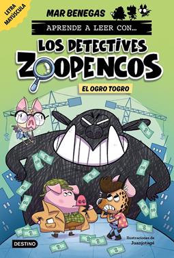 Aprende a leer con... Los Detectives Zoopencos 7. El ogro Togro | 9788408304036 | Benegas, Mar | Llibreria Sendak