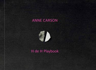 H of H playbook | 9788419693143 | Carson, Anne | Llibreria Sendak