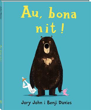 Au, bona nit! | 9788416394296 | John, Jory | Llibreria Sendak