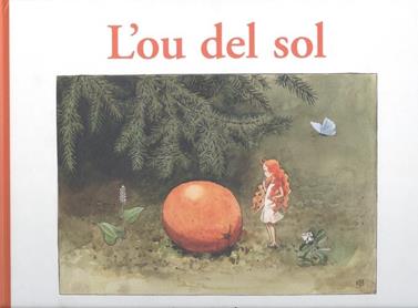 L'ou del sol | 9788412322118 | Beskow, Elsa | Llibreria Sendak