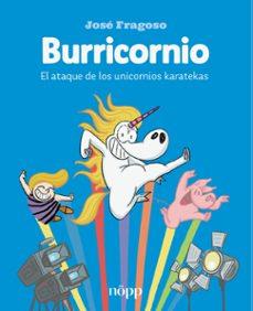 Burricornio 2. El ataque de los unicornios karatekas | 9791399079258 | Fragoso, José | Llibreria Sendak
