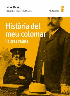 Història del meu colomar i altres relats | 9788412092080 | Bábel, Isaak | Librería Sendak