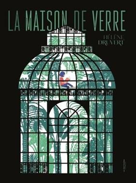 La Maison de verre | 9791040120568 | Druvert, Hélène | Llibreria Sendak