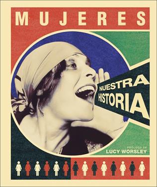 Mujeres: nuestra historia | 9780241414361 | Varios autores, | Llibreria Sendak