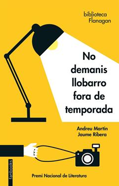 No demanis llobarro fora de temporada | 9788417515669 | Martín, Andreu / Ribera, Jaume | Librería Sendak