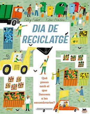 Dia de reciclatge | 9791399037036 | Faber, Polly | Llibreria Sendak