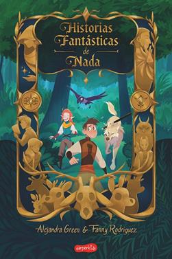 Historias fantásticas de nada | 9788418279881 | Green, Alejandra | Llibreria Sendak