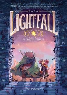 Lightfall: A Place Between | 9780063080935 | Probert, Tim | Llibreria Sendak