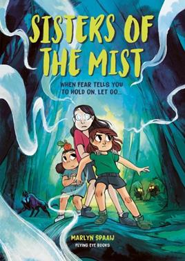 Sisters of the Mist | 9781838740740 | Spaaij, Marlyn | Librería Sendak